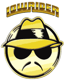 Art: Logo for 
       Lowrider magazine and cartoon 'low rider man'